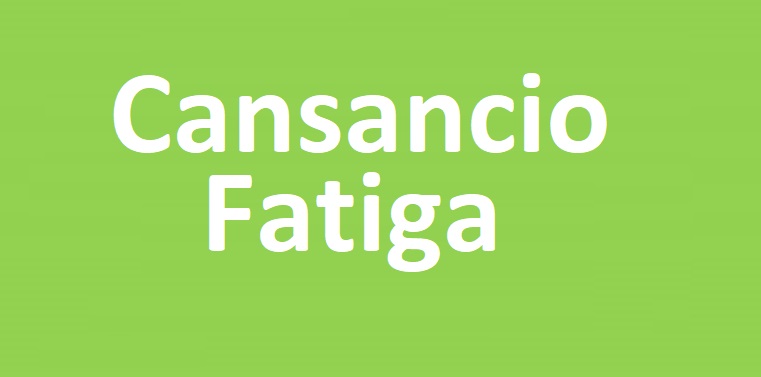 Cansancio y Fatiga